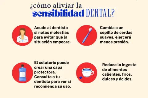 Consejos para aliviar la sensibilidad dental: visita al dentista, usa cepillo suave, colutorio y evita alimentos extremos.