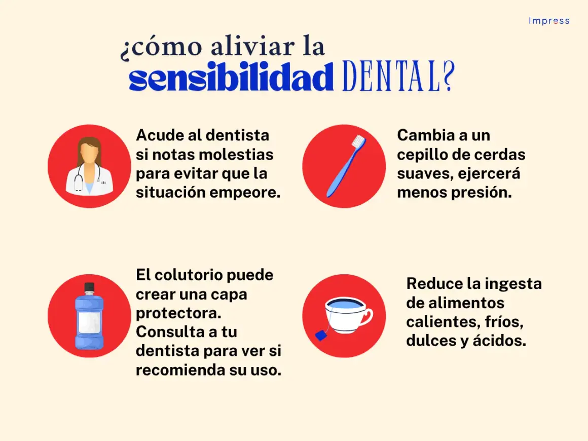 Consejos para aliviar la sensibilidad dental: visita al dentista, usa cepillo suave, colutorio y evita alimentos extremos.